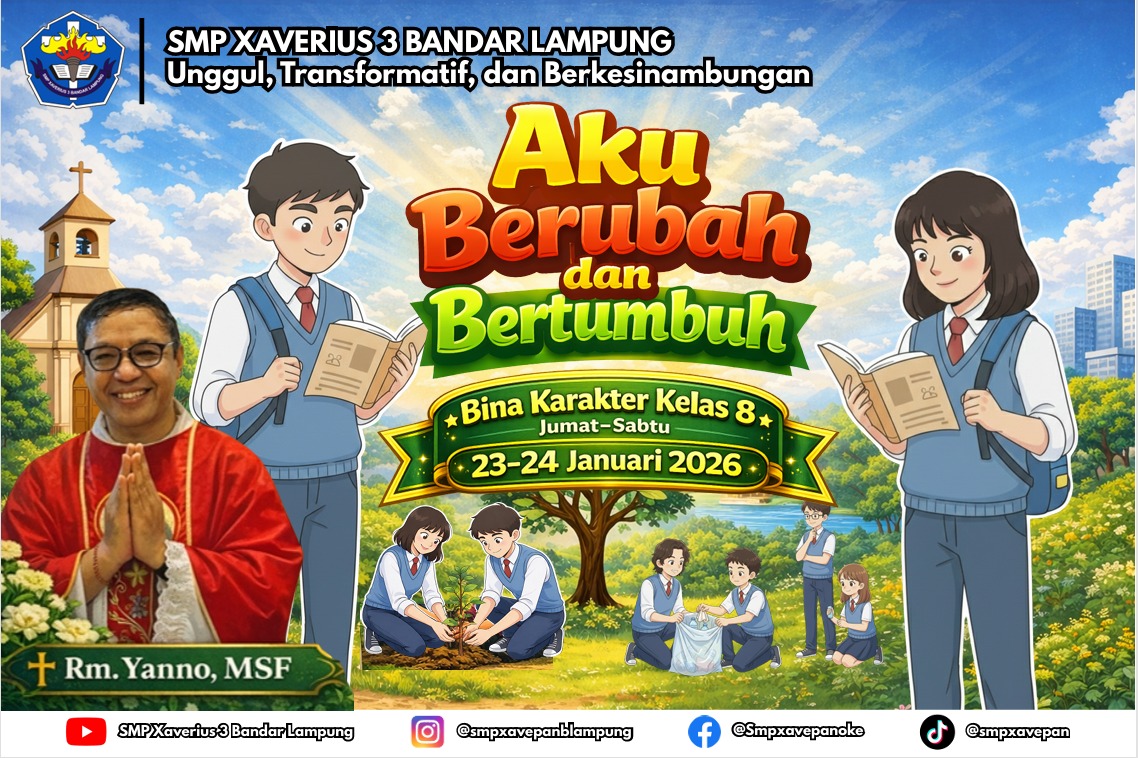 BINTER : KELAS 8 SMP XAVERIUS 3 BANDAR LAMPUNG 2026